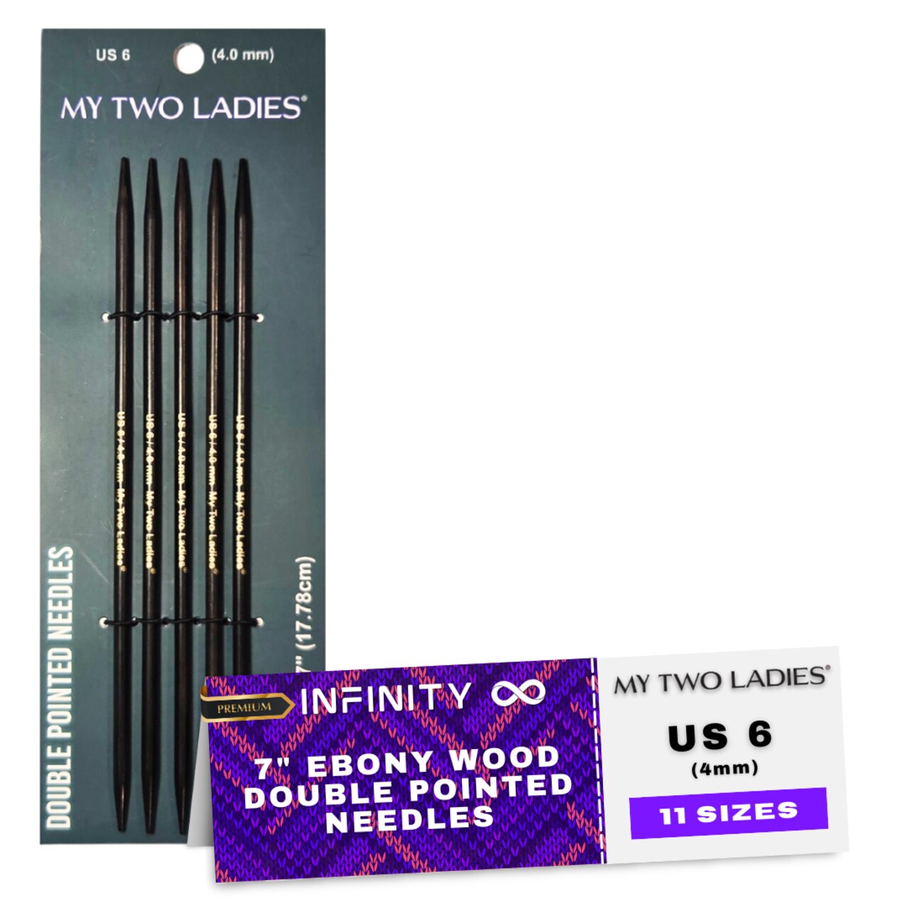 My Two Ladies | Infinity | Double Pointed Needles | Ebony | 11 Sizes